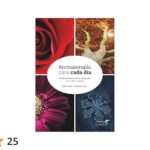 LIVRO - AROMATERAPIA  PARA CADA DIA (JONI KEIM E RUAH BULL) Editora Laszlo